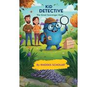 Kid Detective: The Great Scavenger Hunt