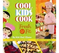 Kid Eliana Dianne De Las Casas Cool Kids Cook (Copertina rigida)