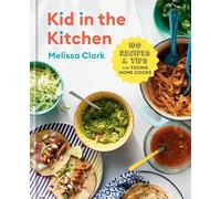 Daniel Gercke Melissa Clark Kid in the Kitchen (Copertina rigida)