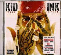 Kid Ink - Full Speed