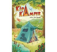 Kid Kamper: Into the Forest