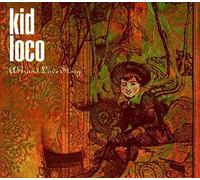 Kid Loco - A Grand Love Story