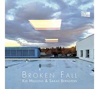 Kid Millions & Sarah Bernstein - Broken Fall
