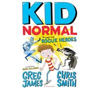 Kid Normal and the Rogue Heroes: Kid Normal 2
