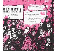 Kid Ory & His Creole Jazz Band - 1954