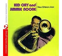 Kid Ory & Jimmie Noone New Orleans Jazz (Digitally Remastered) (CD)