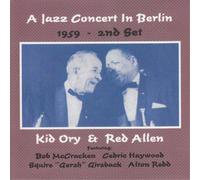 Kid Ory & Red Allen - Jazz Concert In Berlin 1959-2nd Set