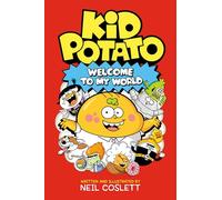 Kid Potato: Welcome to My World