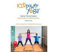 Kid Power Yoga Disc 2: Building Blocks & Vinyasa