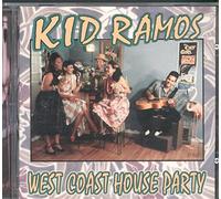 Kid Ramos - West Coast House Party