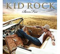 Kid Rock Born Free (CD)