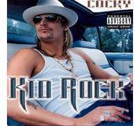 KID ROCK - Cocky