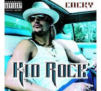 Kid Rock - Cocky by Kid Rock Explicit Lyrics edition (2001) Audio CD