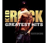 Kid Rock Greatest Hits: You Never Saw Coming (CD) Album