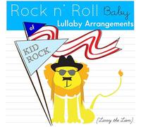 Kid Rock Lullabies (Various Artist)
