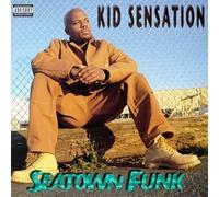 Kid Sensation - Seatown Funk