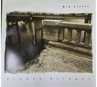 Kid Sister - Broken Bridges