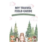 KidConfident Kids Travel Field Guide: A Daily Adventure Log for Young Explorers