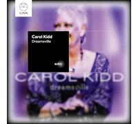 KIDD, CAROL - DREAMSVILLE