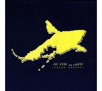 Kidd, Joe & the Gash - Fever Dreams