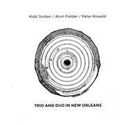 Kidd Jordan - Trio and Duo in New Orleans