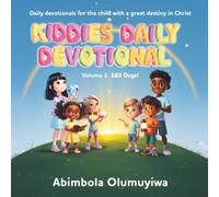 Kiddies Daily Devotional: Volume 1