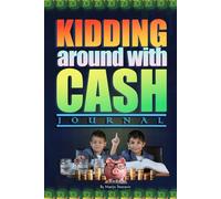 Kidding around with cash journal