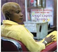 Kidjo, Angelique - Keep On Moving-Best Of Angelique Kidjo