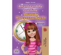 Kidkiddos Books Amanda and the Lost Time (English Russian Bilingual (Tascabile)