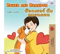 Kidkiddos Books Boxer and Brandon (English Thai Bilingual B (Copertina rigida)