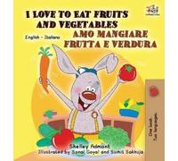 Kidkiddos Books I Love to Eat Fruits and Vegetables Amo mangi (Copertina rigida)