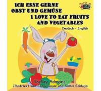 Kidkiddos Books Ich esse gerne Obst und Gemüse I Love to Eat (Copertina rigida)