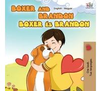 Kidkiddos Books Inna N Boxer and Brandon (English Hungarian Bilingua (Tascabile)