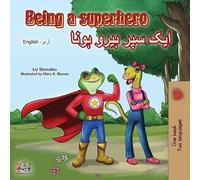 Kidkiddos Books Liz Shmu Being a Superhero (English Urdu Bilingual B (Tascabile)