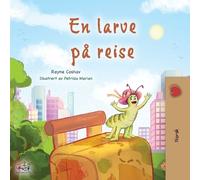 Kidkiddos Books Rayne C The Traveling Caterpillar (Norwegian Kids' (Tascabile)