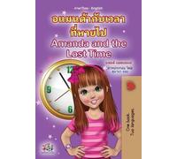Kidkiddos Books S Amanda and the Lost Time (Thai English Bilingual B (Tascabile)
