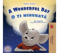 Kidkiddos Books Sa A Wonderful Day (English Romanian Bilingual Book (Tascabile)