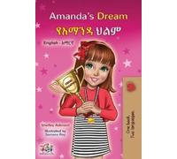 Kidkiddos Books Amanda's Dream (English Amharic Bilingual Book for C (Tascabile)