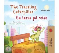 Kidkiddos Books The Traveling Caterpillar (English Norwegian (Copertina rigida)