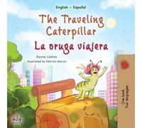 Kidkiddos Books The Traveling Caterpillar (English Spanish Bilingual (Tascabile)