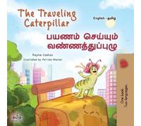 Kidkiddos Books The Traveling Caterpillar (English Tamil Bilingual B (Tascabile)