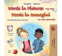 Kidkiddos Books Words in Pictures - My Day (English Italian B (Copertina rigida)