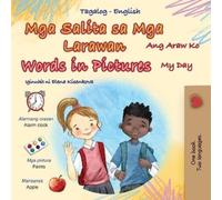 Kidkiddos Books Words in Pictures - My Day (Tagalog English Bilingua (Tascabile)