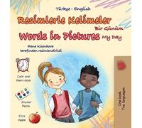Kidkiddos Books Words in Pictures - My Day (Turkish English B (Copertina rigida)