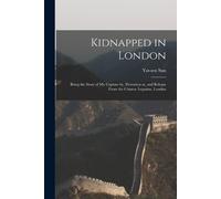 Kidnapped in London (Tascabile)