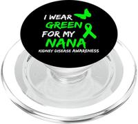 Kidney Disease I Wear Green For My Nana Ribbon PopSockets PopGrip per MagSafe
