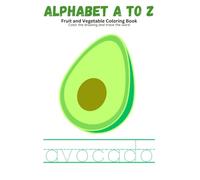 Kids A-Z fruit and vegetable coloring book