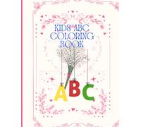 Kids ABC Coloring Book: Preschool learning activities