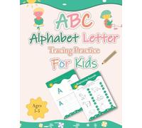 Kids ABC Letter Tracing Book: For education