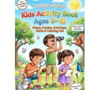 Kids Activity Book Ages 6-10: Mazes, Spot the Difference, Crossword Puzzles & Coloring Pages for Fun Learning